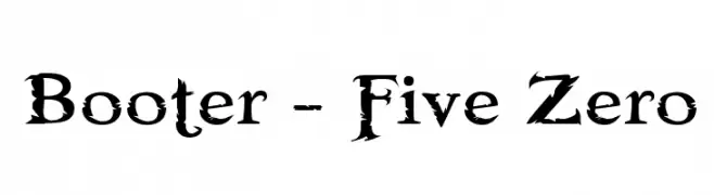 Booter - Five Zero  Fuentes Gratis Descargar