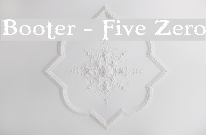Booter - Five Zero Font examples