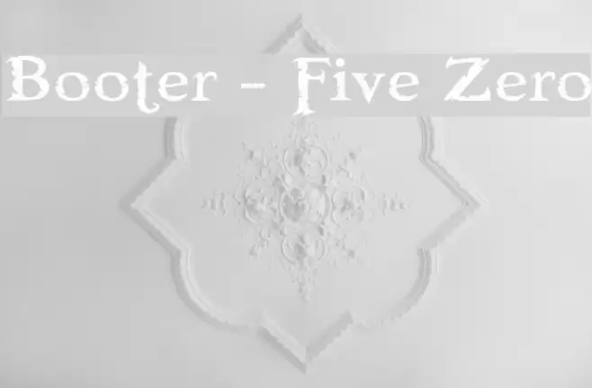 Booter - Five Zero Font examples