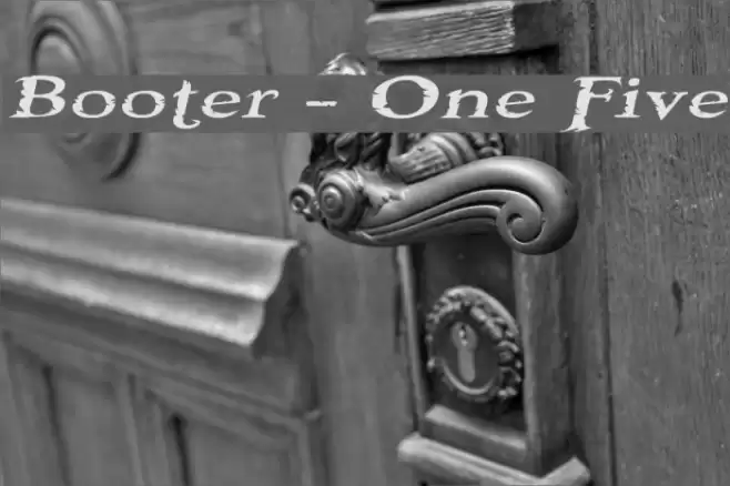 Booter - One Five Font examples
