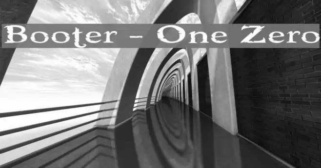 Booter - One Zero フォント examples