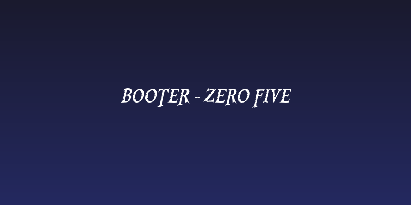 Booter - Zero Five Social Header
