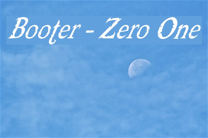 Booter - Zero One Font examples