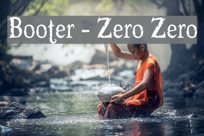 Booter - Zero Zero Font examples