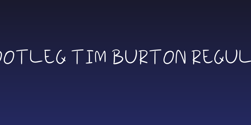 Bootleg Tim Burton Regular Social Header