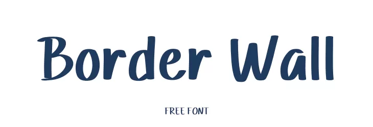 Border Wall  Descarca Fonturi Gratis