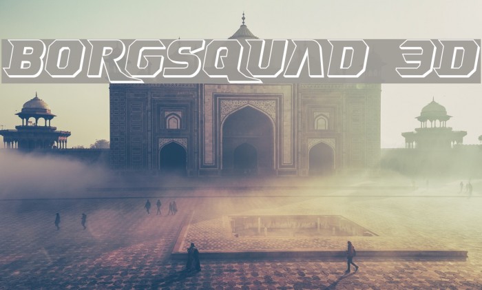 Borgsquad 3D Font examples