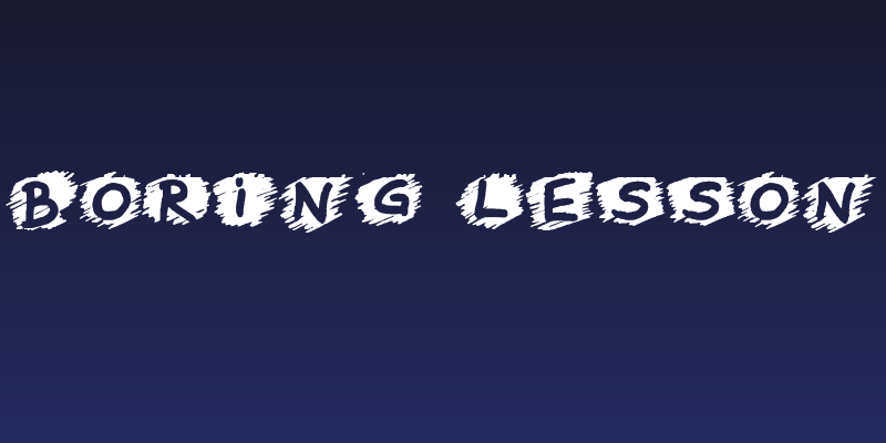 Boring Lesson Social Header