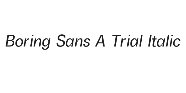 Boring Sans A Trial Italic Logo