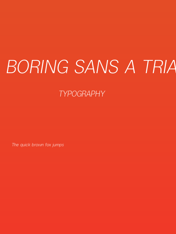 Boring Sans A Trial Light Italic Poster