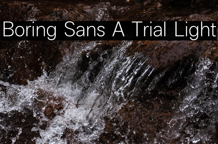 Boring Sans A Trial Light Example 1