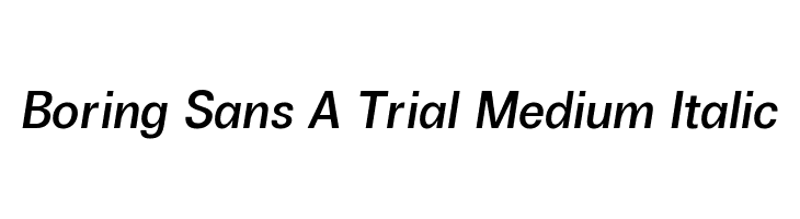 Boring Sans A Trial Medium Italic  font caratteri gratis