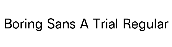Boring Sans A Trial Regular  les polices de caractères gratuit tlcharger