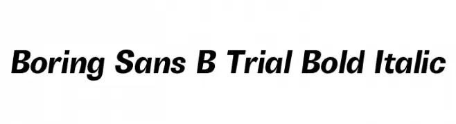 Boring Sans B Trial Bold Italic  les polices de caractères gratuit tlcharger