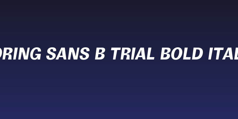 Boring Sans B Trial Bold Italic Social Header