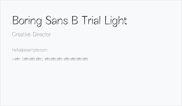 Boring Sans B Trial Light Business Card