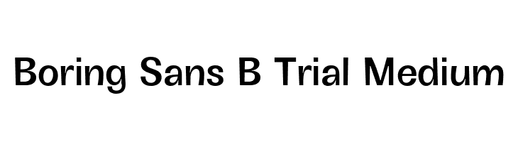 Boring Sans B Trial Medium  font caratteri gratis