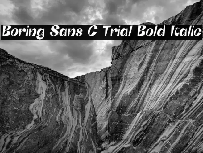 Boring Sans C Trial Bold Italic Font examples