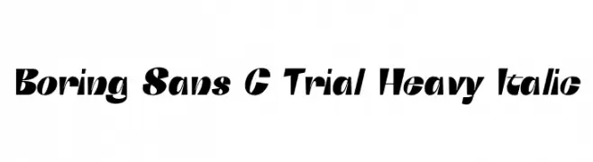 Boring Sans C Trial Heavy Italic  baixar fontes gratis