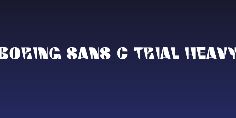 Boring Sans C Trial Heavy Social Header
