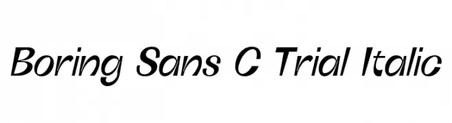 Boring Sans C Trial Italic  baixar fontes gratis