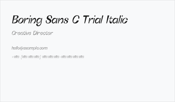 Boring Sans C Trial Italic Business Card