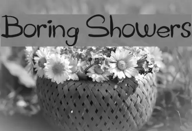 Boring Showers Font examples