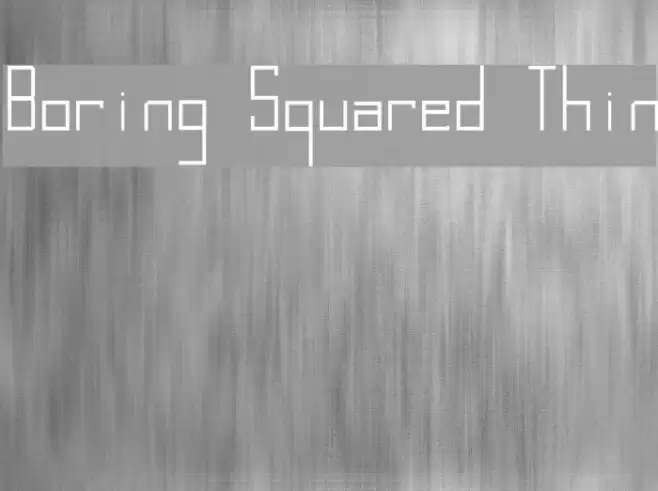 Boring Squared Thin Font examples