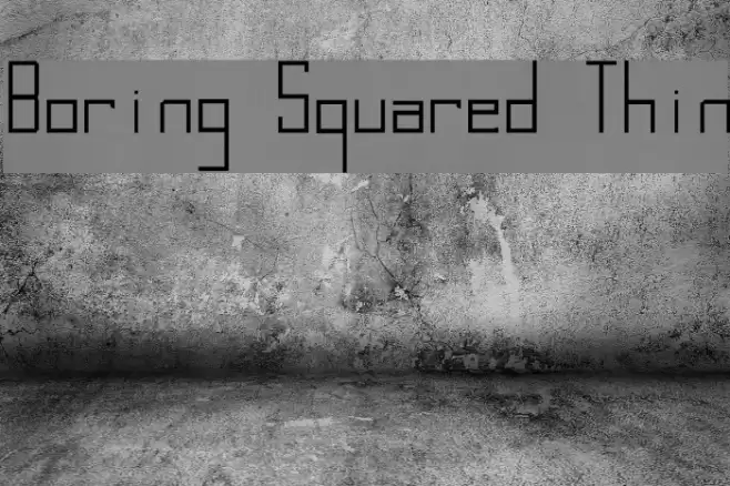 Boring Squared Thin Font examples