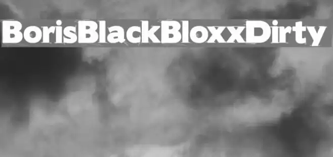 BorisBlackBloxxDirty Font examples