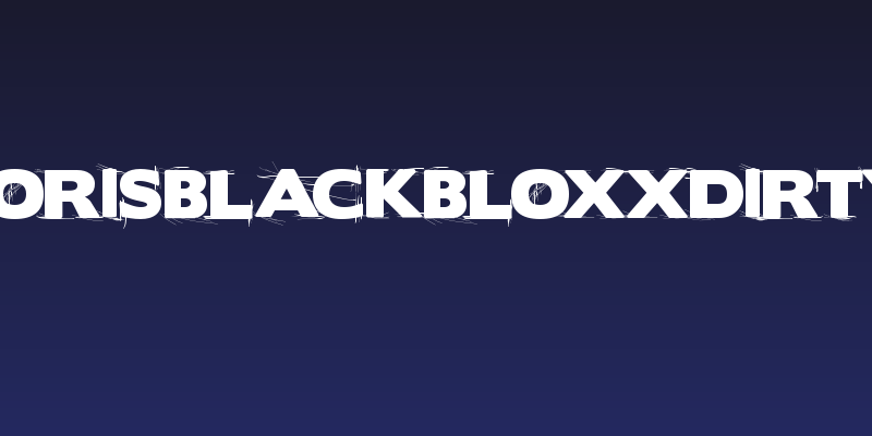 BorisBlackBloxxDirty Social Header