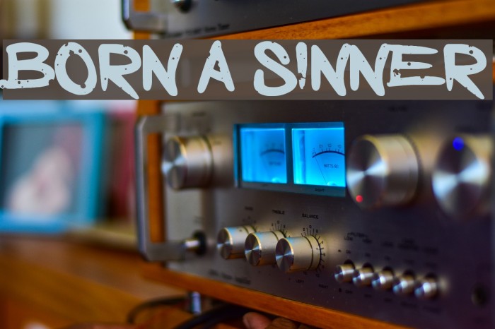 Born a Sinner Font examples