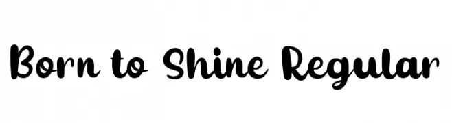 Born to Shine Regular  baixar fontes gratis