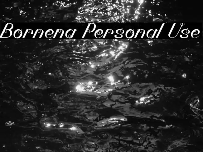 Bornena Personal Use Font examples