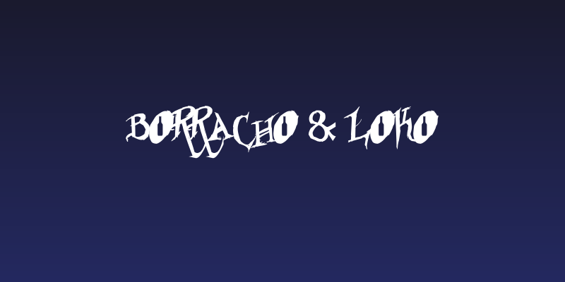 Borracho & Loko Social Header