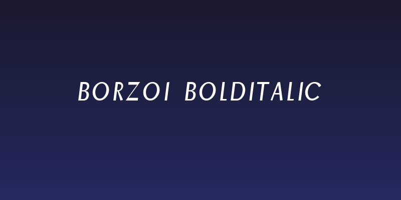 Borzoi BoldItalic Social Header