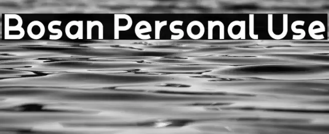 Bosan Personal Use Font examples