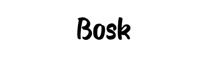 Bosk  Frei Schriftart Herunterladen