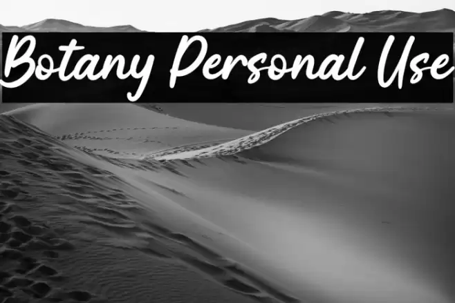Botany Personal Use Font examples