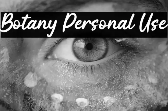 Botany Personal Use Font examples