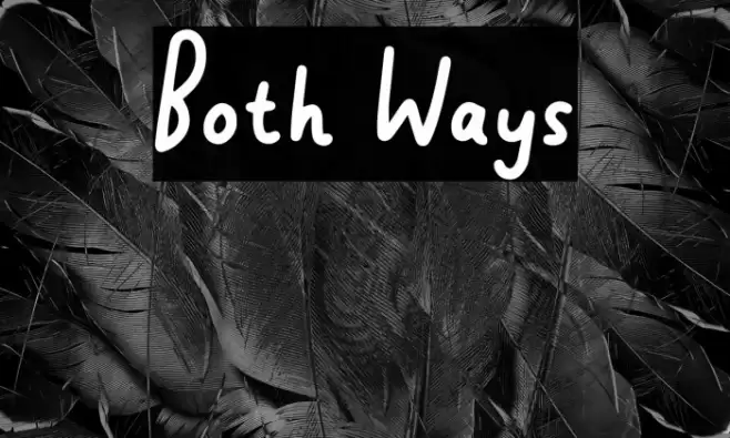 Both Ways 字体 examples