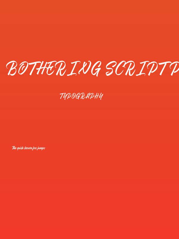 Bothering Script PERSONAL USE Regular Poster