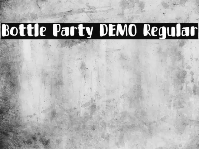 Bottle Party DEMO Regular Font examples