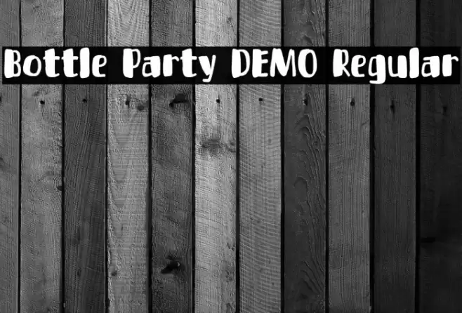 Bottle Party DEMO Regular Font examples