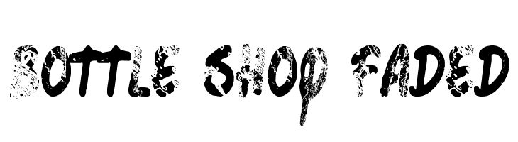 Bottle Shop Faded  Frei Schriftart Herunterladen