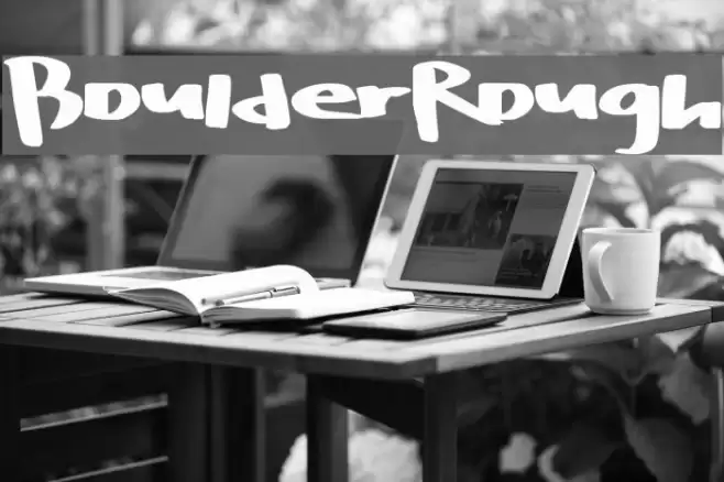 BoulderRough Font examples