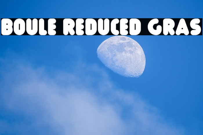 Boule Reduced Gras Example 2