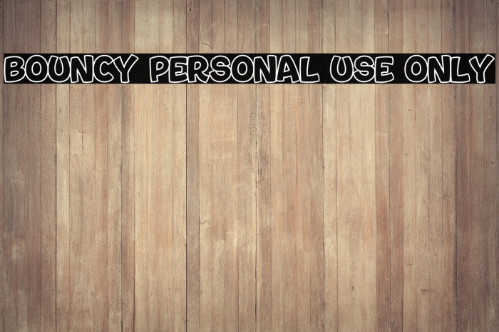 Bouncy PERSONAL USE ONLY Example 3