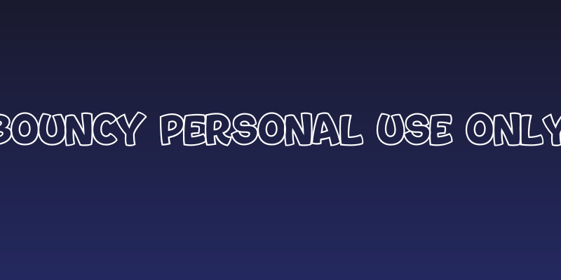 Bouncy PERSONAL USE ONLY Social Header
