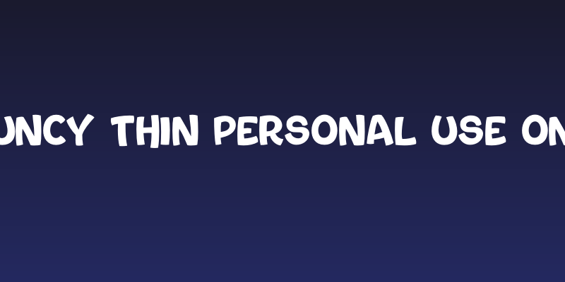 Bouncy Thin PERSONAL USE ONLY Social Header